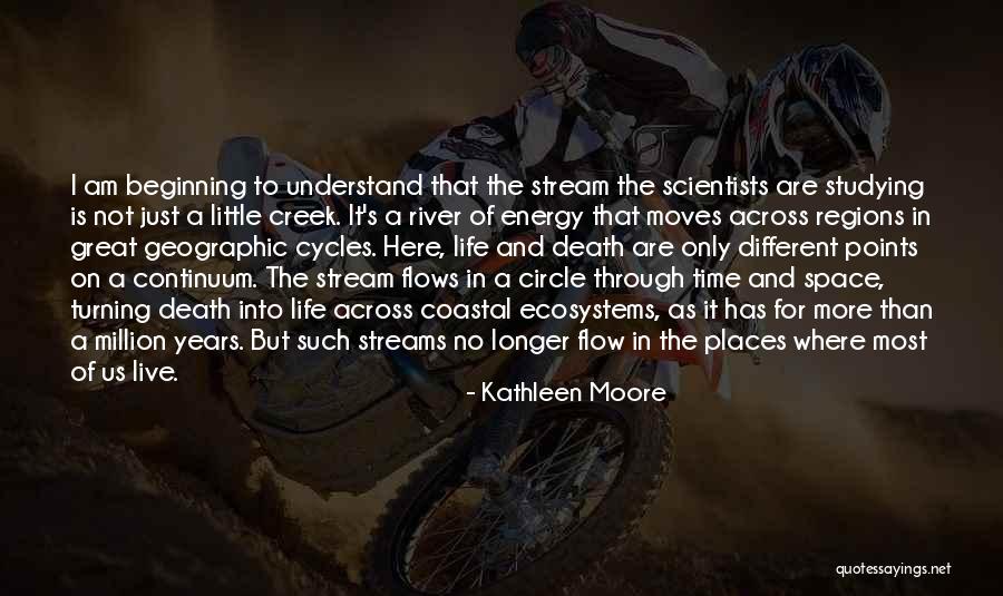 Kathleen Moore Quotes 1042750