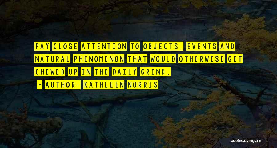 Kathleen Norris Quotes 1014160