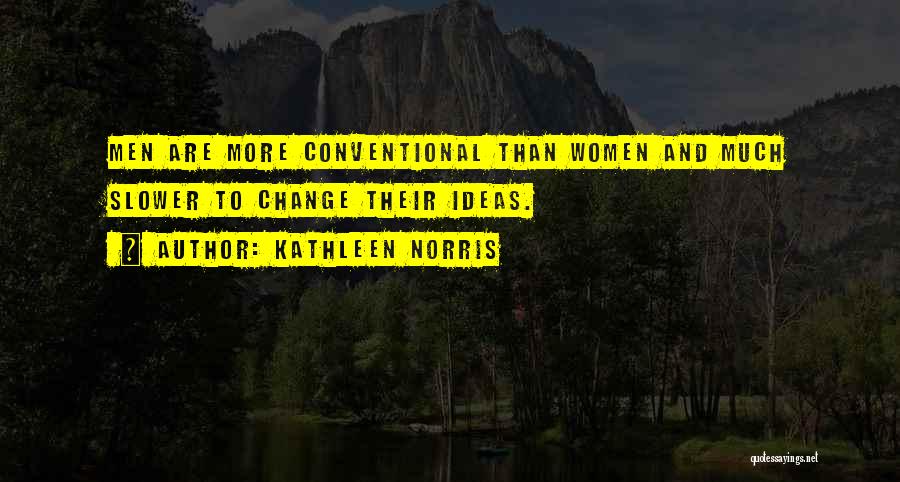 Kathleen Norris Quotes 1423640