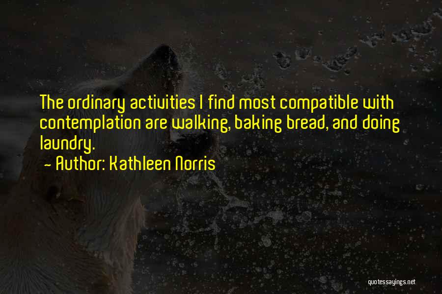 Kathleen Norris Quotes 1625994