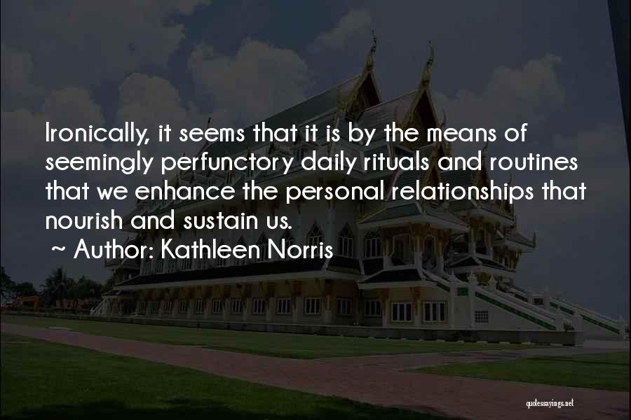 Kathleen Norris Quotes 171605