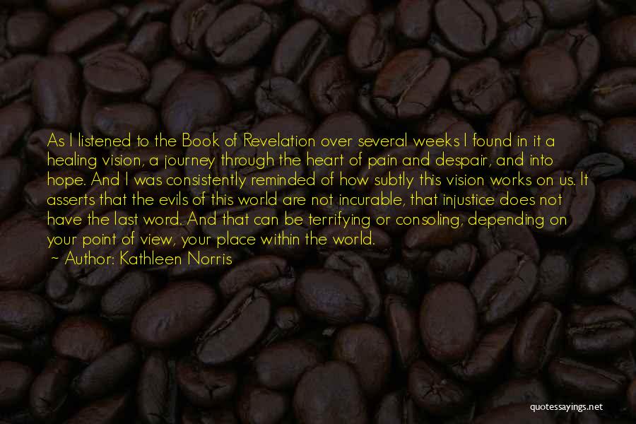 Kathleen Norris Quotes 1769870