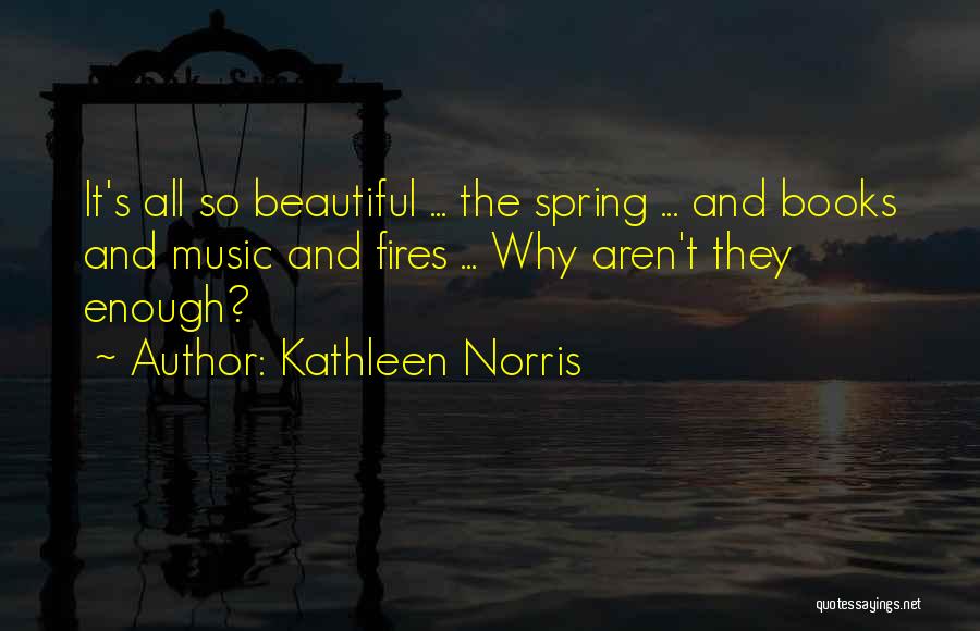 Kathleen Norris Quotes 1975080