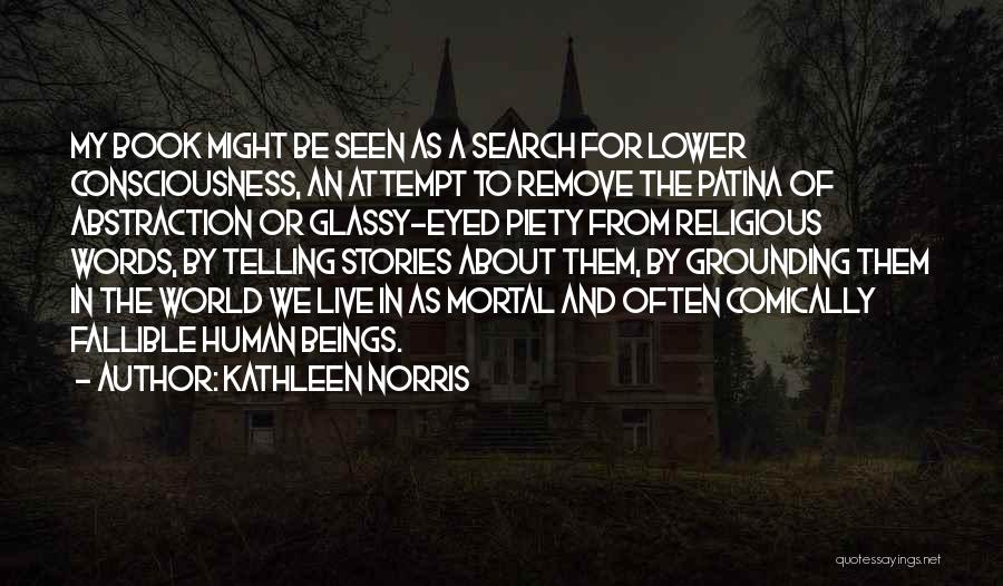 Kathleen Norris Quotes 1975567