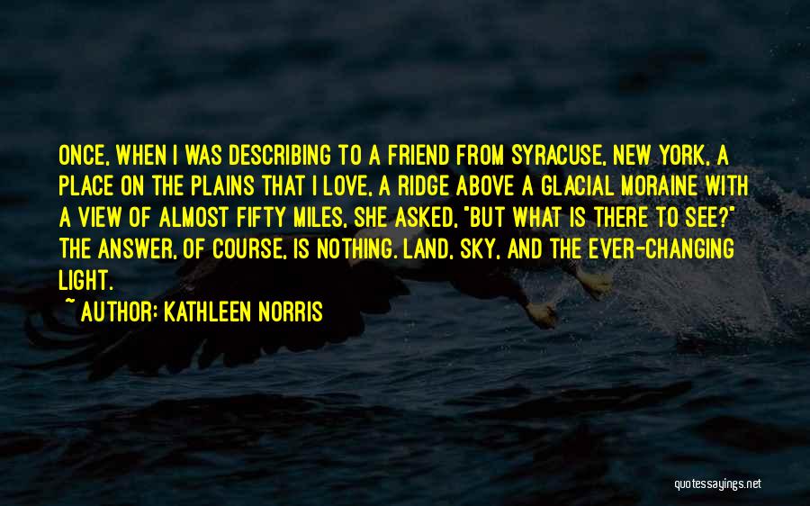 Kathleen Norris Quotes 1983794