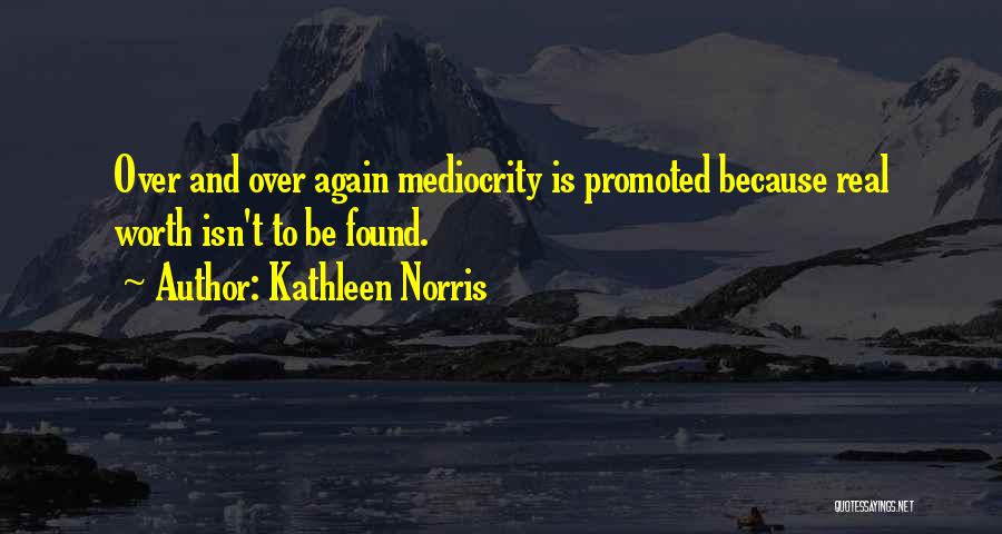 Kathleen Norris Quotes 2058246