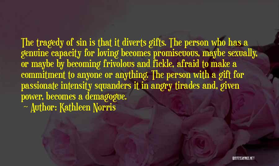 Kathleen Norris Quotes 525852
