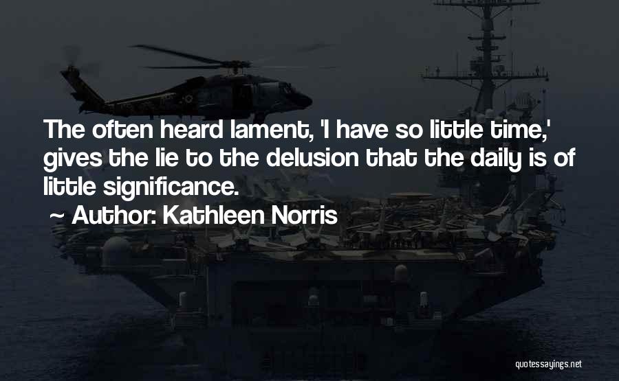 Kathleen Norris Quotes 961971