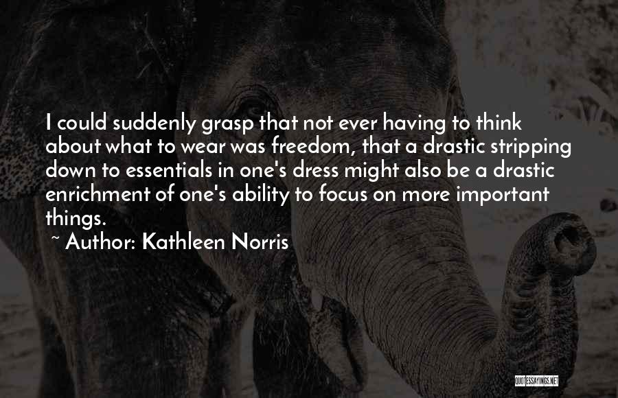 Kathleen Norris Quotes 980691