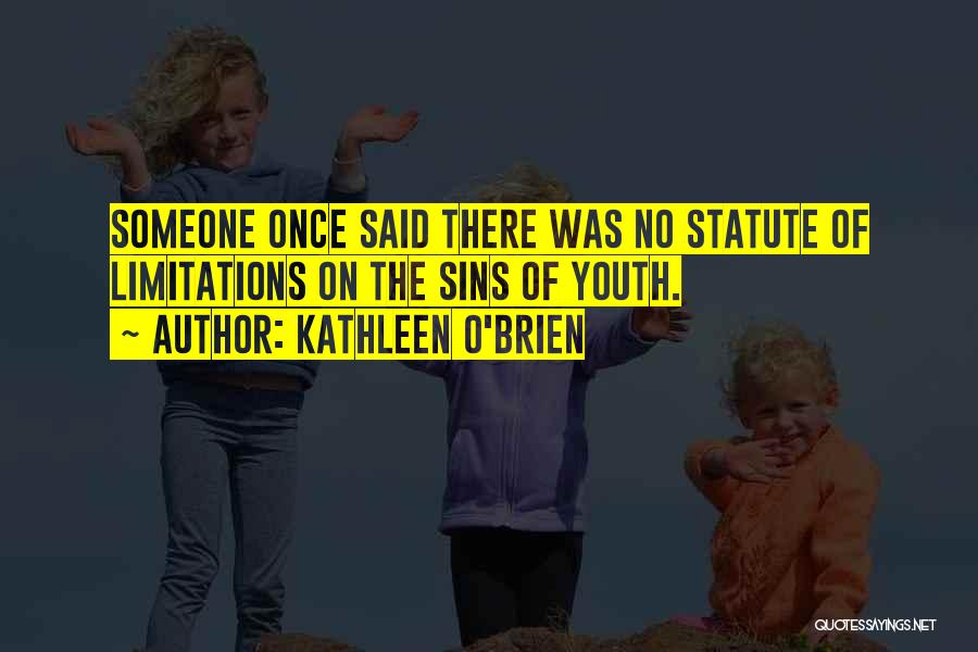 Kathleen O'Brien Quotes 147111