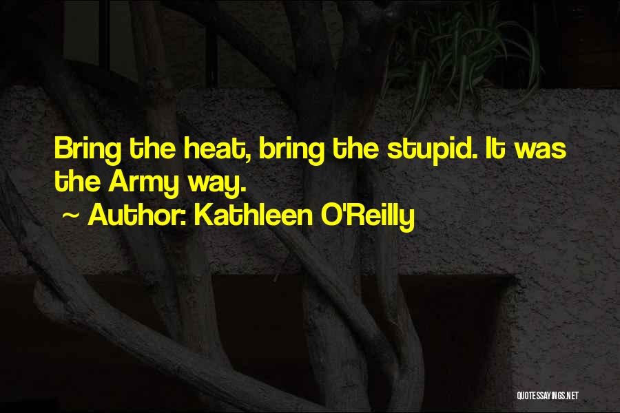 Kathleen O'Reilly Quotes 1052982