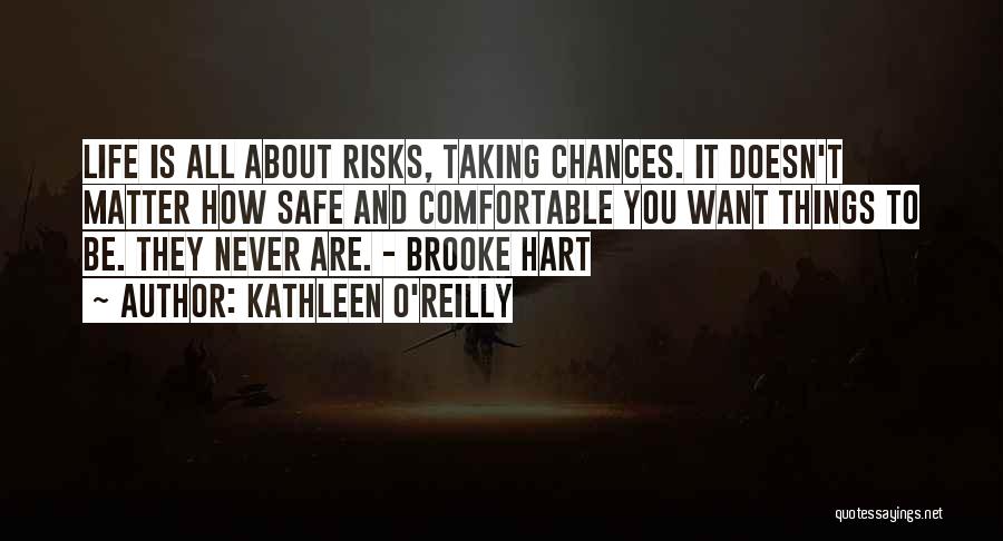 Kathleen O'Reilly Quotes 1269675