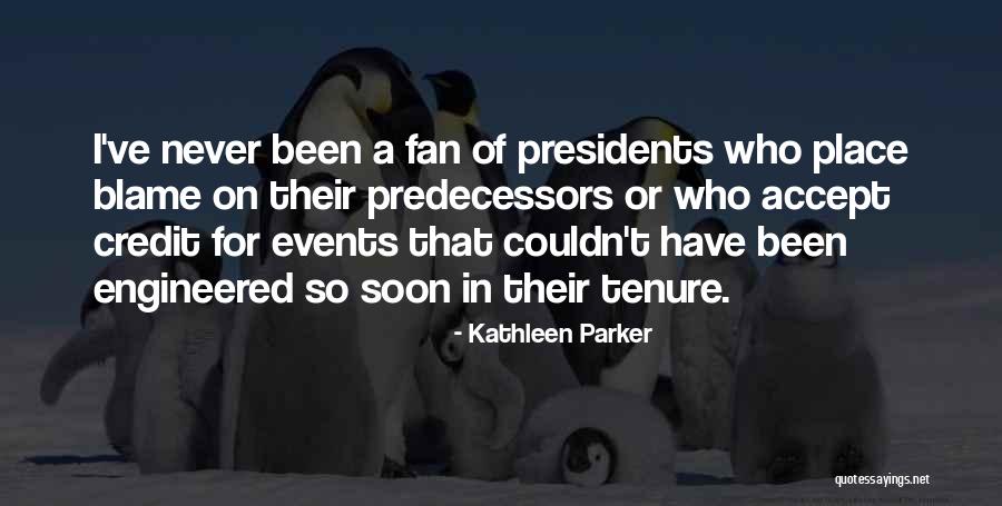 Kathleen Parker Quotes 1782610