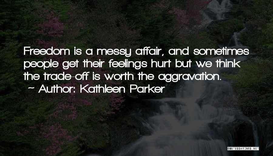 Kathleen Parker Quotes 1926314