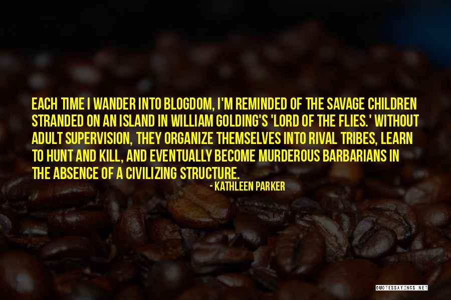 Kathleen Parker Quotes 216951