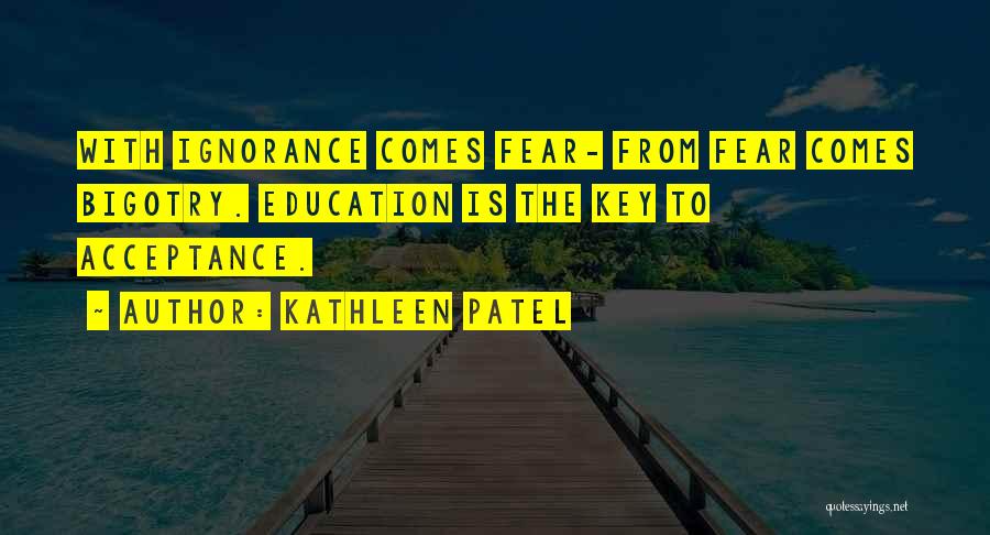 Kathleen Patel Quotes 1320474