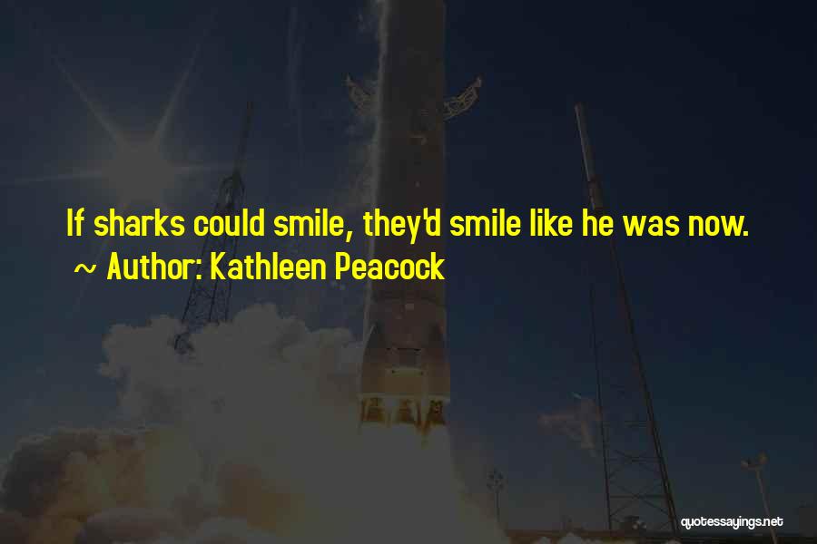 Kathleen Peacock Quotes 1072761
