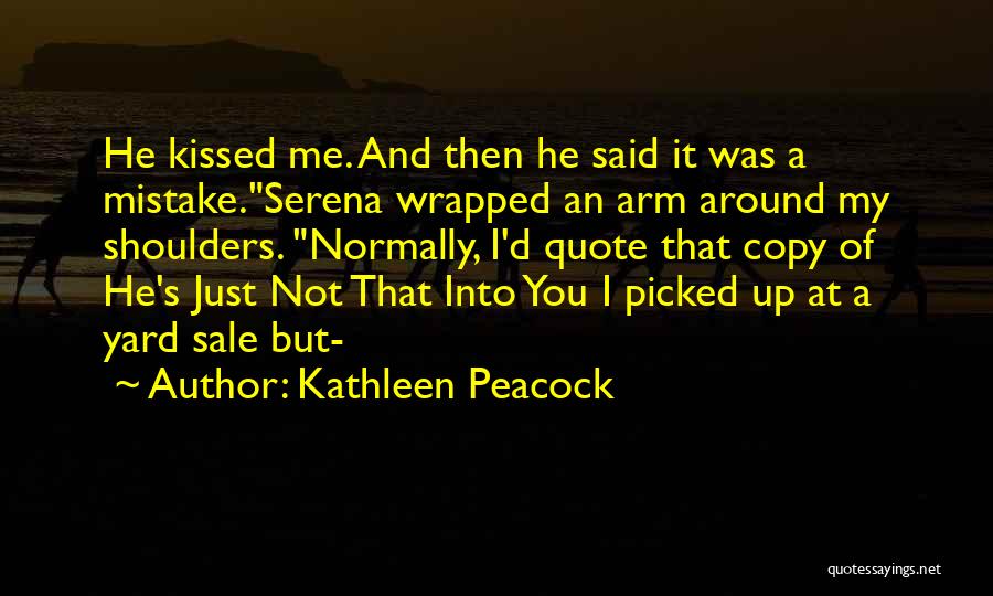 Kathleen Peacock Quotes 1202185