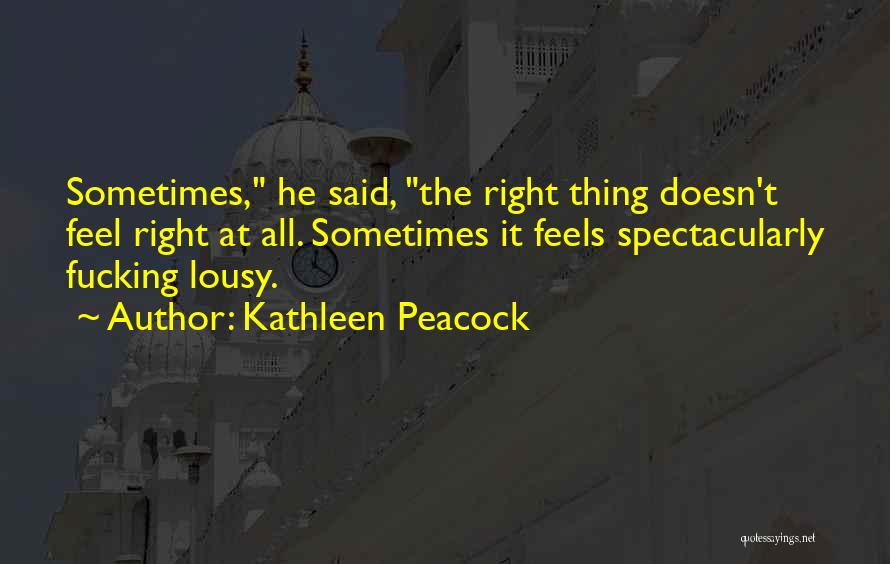 Kathleen Peacock Quotes 1334765