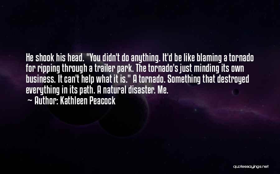 Kathleen Peacock Quotes 137424