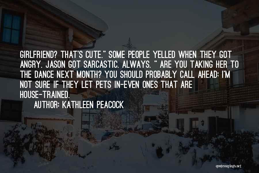 Kathleen Peacock Quotes 1448560