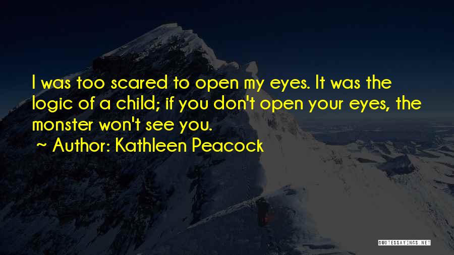 Kathleen Peacock Quotes 1615481