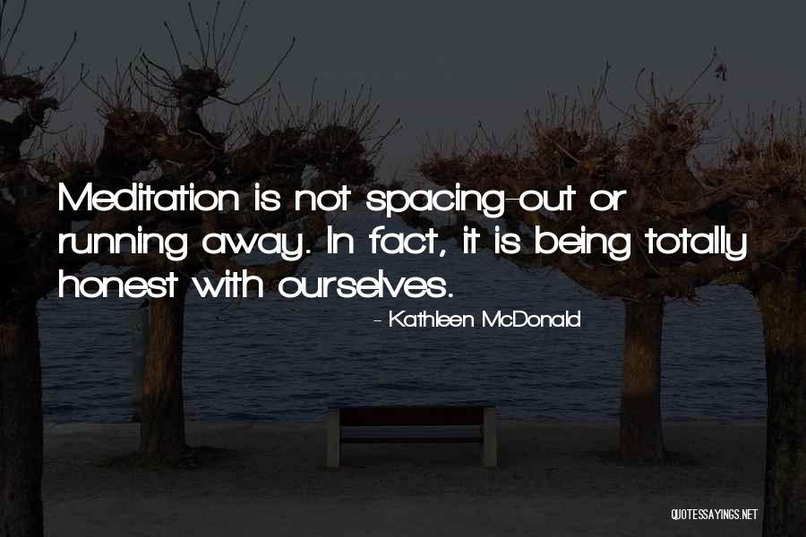 Kathleen Quotes By Kathleen McDonald Kathleen Quotes By Kathleen McDonald