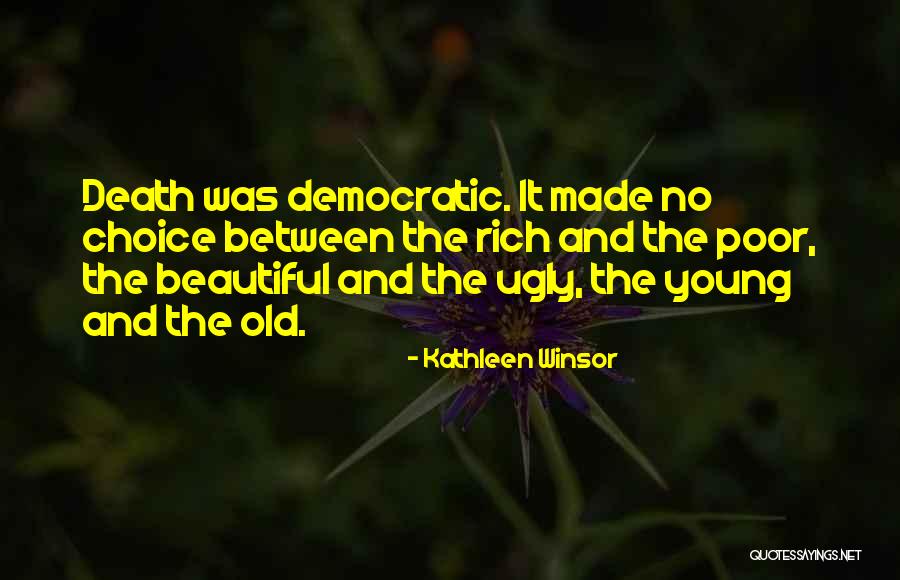 Kathleen Quotes By Kathleen Winsor Kathleen Quotes By Kathleen Winsor