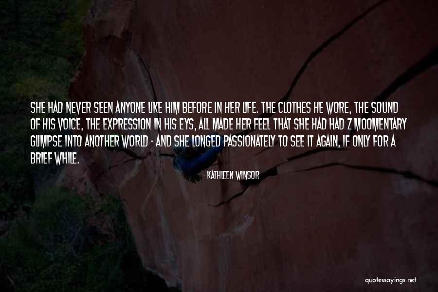Kathleen Quotes By Kathleen Winsor Kathleen Quotes By Kathleen Winsor