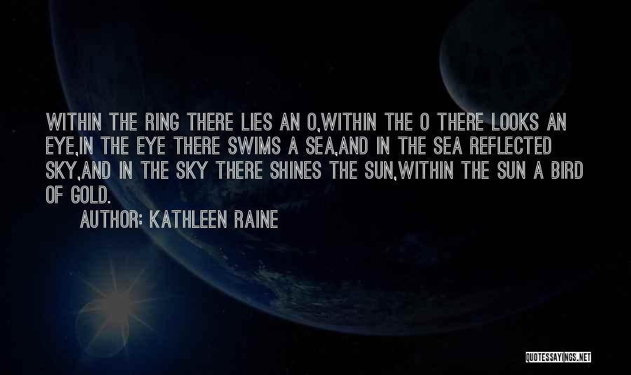 Kathleen Raine Quotes 283496