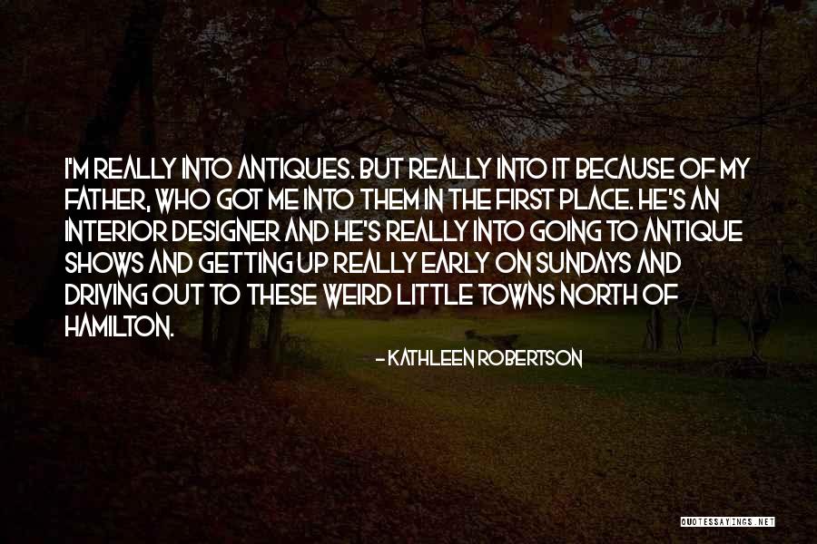 Kathleen Robertson Quotes 1614425