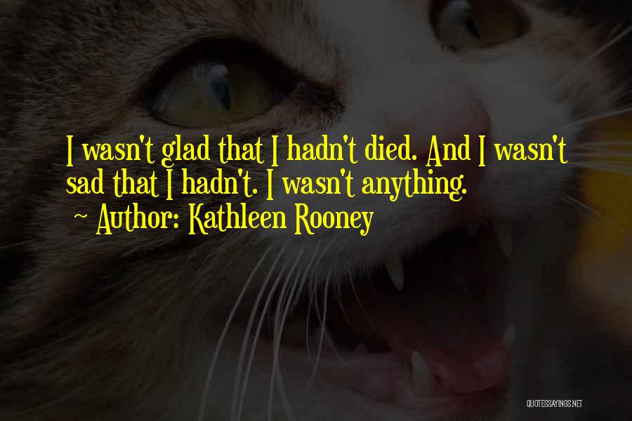 Kathleen Rooney Quotes 1082173