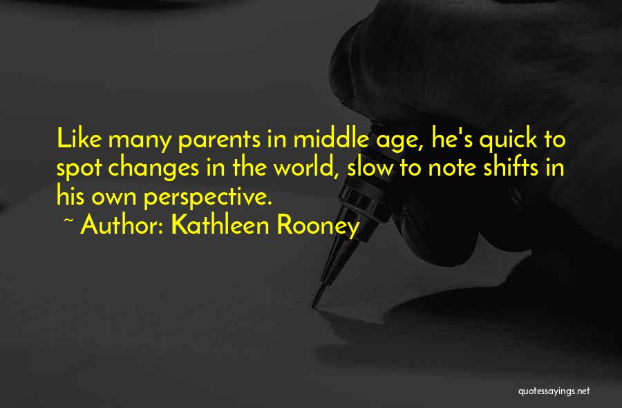 Kathleen Rooney Quotes 403831