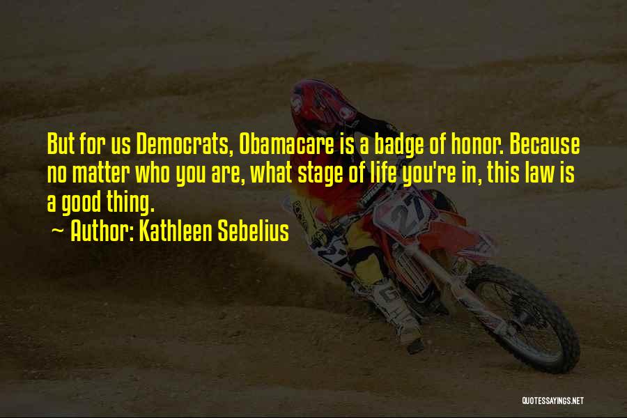 Kathleen Sebelius Quotes 2226615