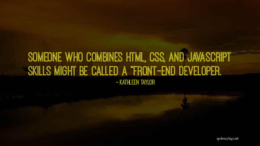 Kathleen Taylor Quotes 2006677 Kathleen Taylor Quotes 2006677