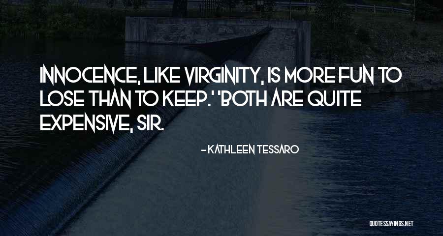 Kathleen Tessaro Quotes 1049661 Kathleen Tessaro Quotes 1049661