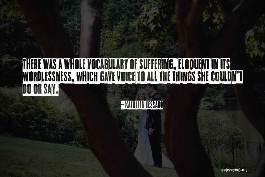 Kathleen Tessaro Quotes 1296231 Kathleen Tessaro Quotes 1296231