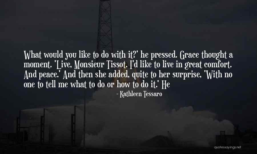 Kathleen Tessaro Quotes 133961 Kathleen Tessaro Quotes 133961