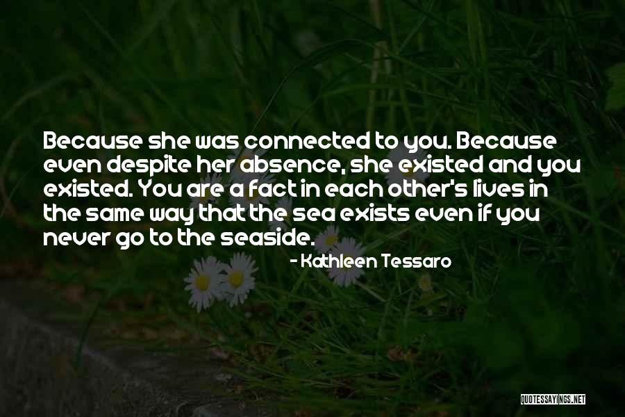 Kathleen Tessaro Quotes 163725 Kathleen Tessaro Quotes 163725