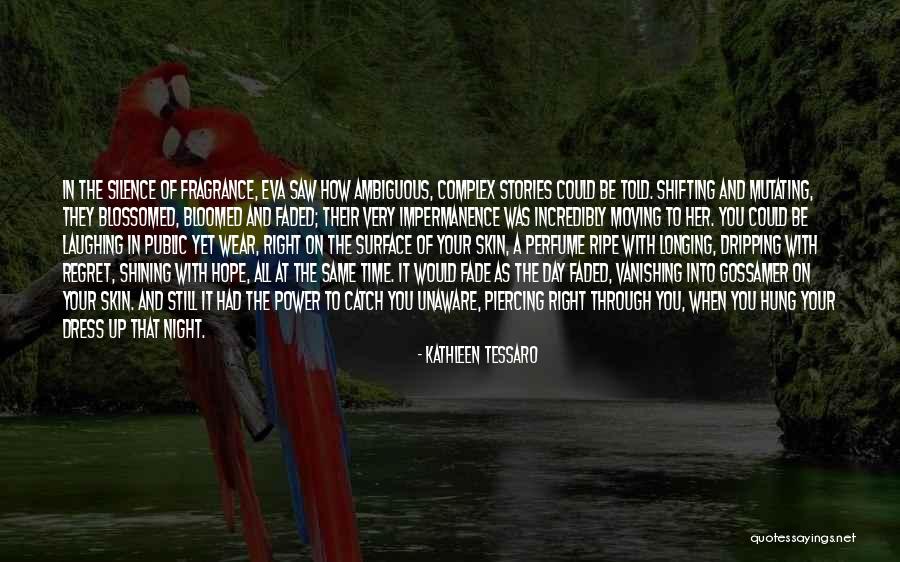 Kathleen Tessaro Quotes 2078253 Kathleen Tessaro Quotes 2078253
