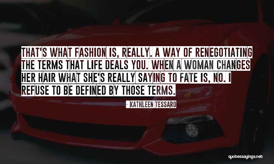Kathleen Tessaro Quotes 721073 Kathleen Tessaro Quotes 721073
