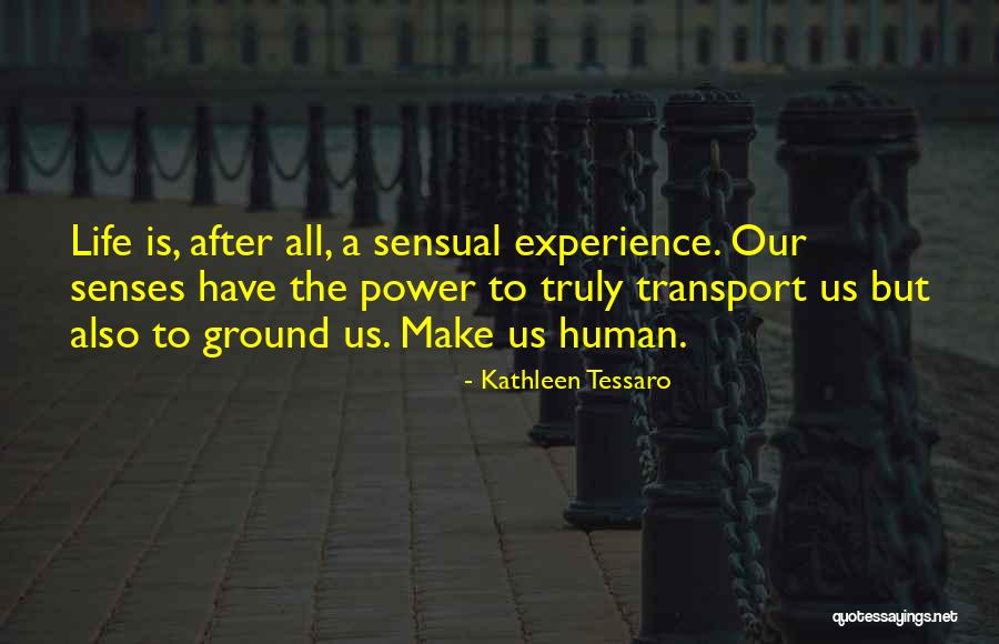 Kathleen Tessaro Quotes 920364 Kathleen Tessaro Quotes 920364