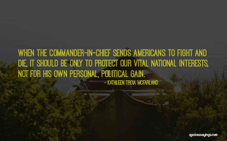 Kathleen Troia McFarland Quotes 1182234 Kathleen Troia McFarland Quotes 1182234