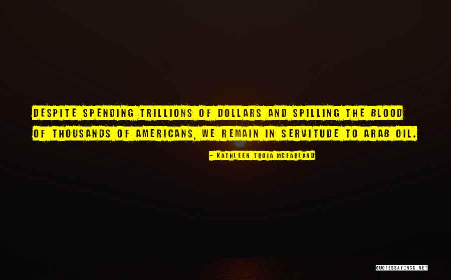 Kathleen Troia McFarland Quotes 1805268 Kathleen Troia McFarland Quotes 1805268