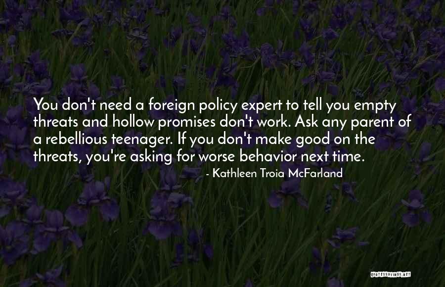 Kathleen Troia McFarland Quotes 1952003 Kathleen Troia McFarland Quotes 1952003