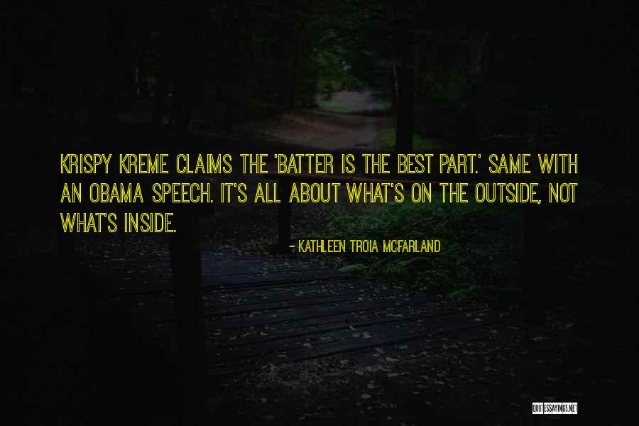 Kathleen Troia McFarland Quotes 627324 Kathleen Troia McFarland Quotes 627324