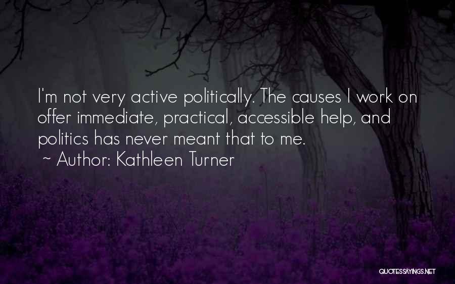 Kathleen Turner Quotes 1159548