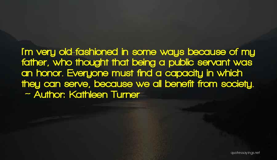 Kathleen Turner Quotes 1518171