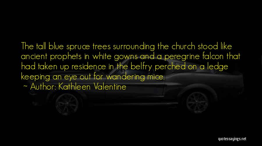 Kathleen Valentine Quotes 209578