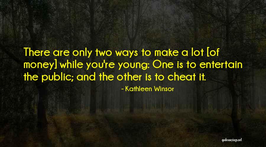 Kathleen Winsor Quotes 1798537